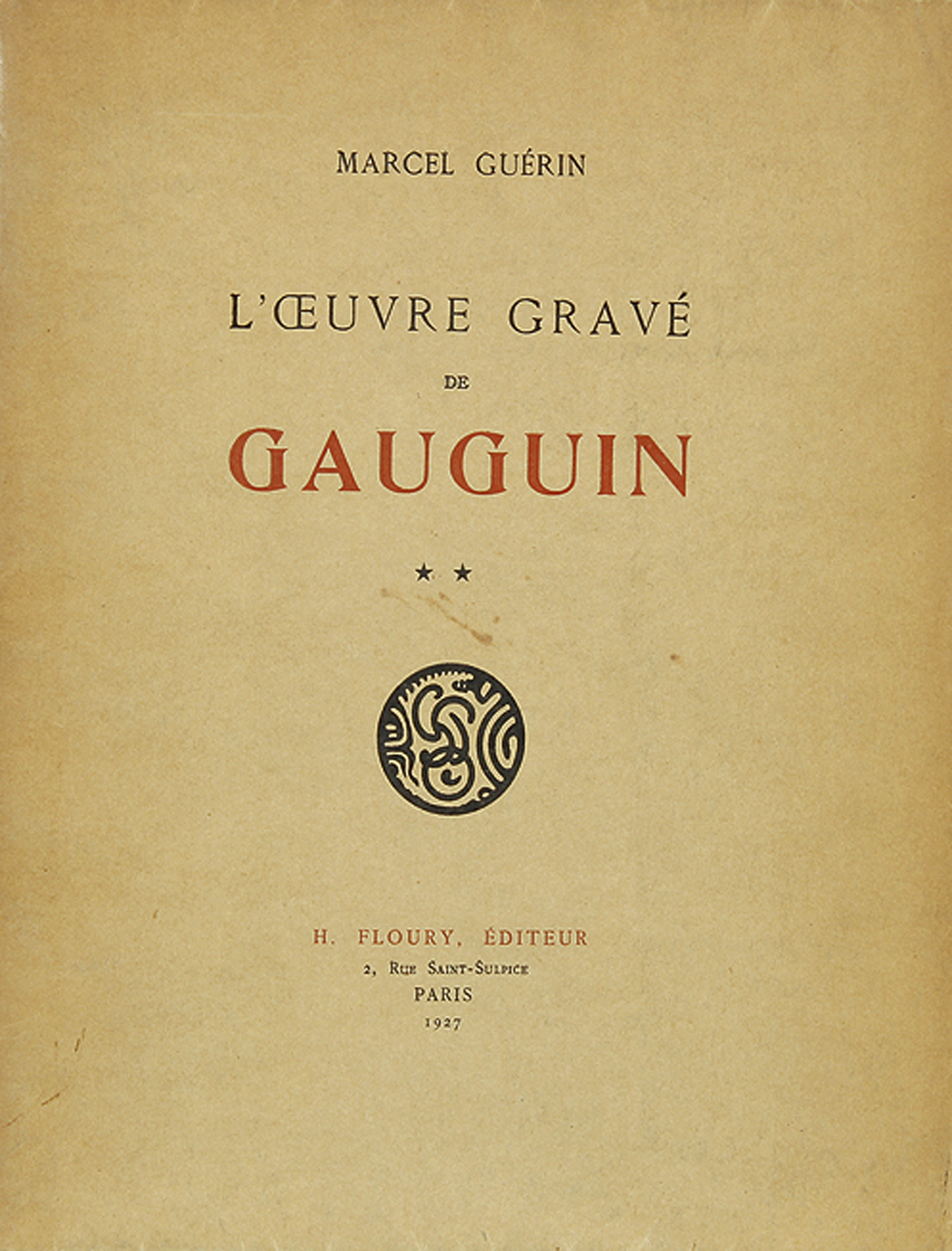 Guérin, Marcel; L"Oeuvre gravé de Gauguin (I - II).
