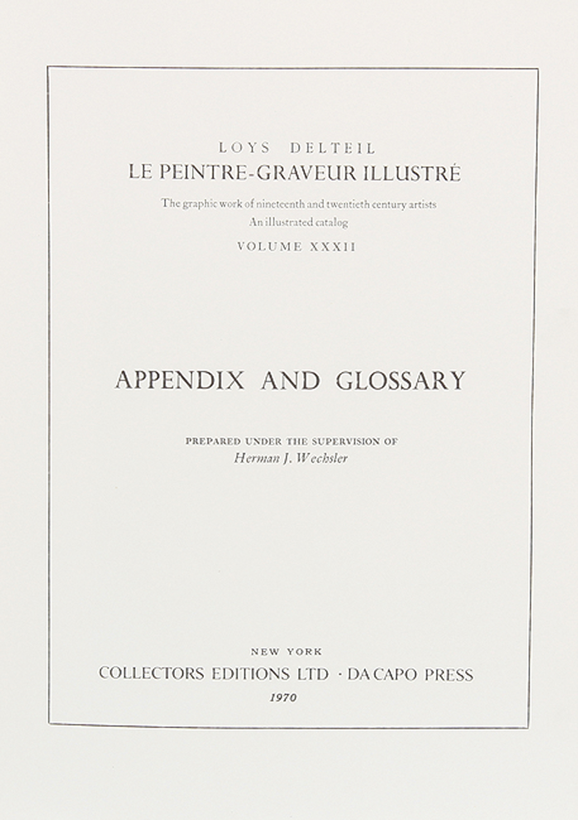 Wechsler, Herman J; Appendix and Glossary.