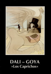 Los Caprichos: Dali - Goya Bücher/Kataloge